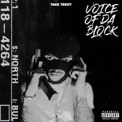 Voice of Da Block by Taee Teezy album reviews, ratings, credits