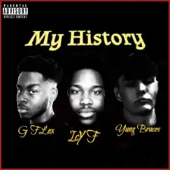 My History (feat. Yung Braces) Song Lyrics