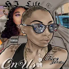 On Us (feat. Chevy Jones) - Single by Hi Life album reviews, ratings, credits