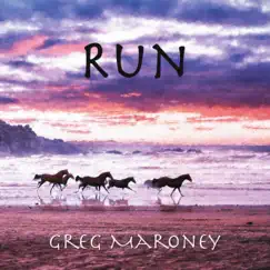 Run - Single by Greg Maroney album reviews, ratings, credits