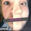 GN Guys album lyrics, reviews, download