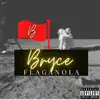 Flaganola - Single album lyrics, reviews, download