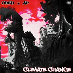 Climate Change (feat. AP) Song Lyrics