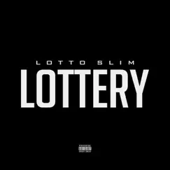 Lottery by Lotto Slim album reviews, ratings, credits
