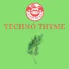 Techno Thyme - Single album lyrics, reviews, download