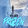 Frozen (feat. Emi Silva) - Single album lyrics, reviews, download