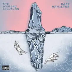 The Iceberg illusion Song Lyrics