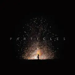 Particles Song Lyrics