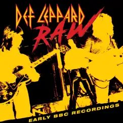Raw: Early BBC Recordings by Def Leppard album reviews, ratings, credits