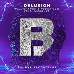 Delusion (feat. Jacob Lee) Song Lyrics