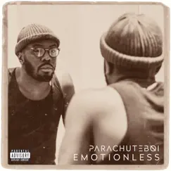 Emotionless - Single by Parachuteboi album reviews, ratings, credits