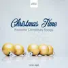 Christmas Time - Christmas Hymns, Favorite Christmas Songs, Instrumental Piano Music album lyrics, reviews, download