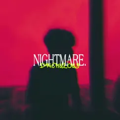 Nightmare. - Single by Drichulous album reviews, ratings, credits