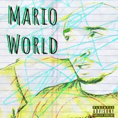 Mario World by Spanglishmc album reviews, ratings, credits