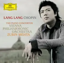 Chopin: The Piano Concertos by Lang Lang, Vienna Philharmonic & Zubin Mehta album reviews, ratings, credits