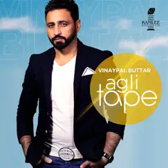 Agli Tape by Vinaypal Buttar album reviews, ratings, credits
