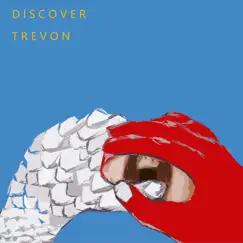 Discover by Trevon album reviews, ratings, credits