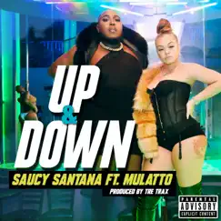 Up & Down (feat. Latto) - Single by Saucy Santana album reviews, ratings, credits