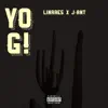 Yo G! - Single (feat. Jant) - Single album lyrics, reviews, download