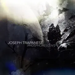 Phosphorescent (Original Trailer Music) by Joseph Trapanese album reviews, ratings, credits