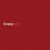 Crazyland - Single album lyrics, reviews, download