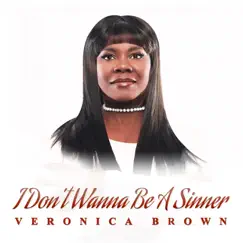 I Don't Wanna Be a Sinner (Extended Dance Mix Accapella) Song Lyrics