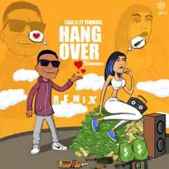 Hangover (feat. Ishmael) - Single by Lisa Li album reviews, ratings, credits