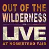 Out of the Wilderness (Live) album lyrics, reviews, download