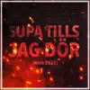 Supa Tills Jag Dör (Nero 2021) [feat. B3nte] - Single album lyrics, reviews, download