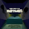 Nightmares - Single album lyrics, reviews, download