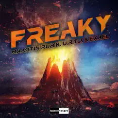 Freaky - Single by Maartin Rubik, Urta & EXAEL album reviews, ratings, credits