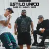 Estilo Único (feat. Jeazy Kay, Gadafi & Sheko) - Single album lyrics, reviews, download