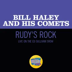 Rudy's Rock (Live On The Ed Sullivan Show, April 28, 1957) Song Lyrics