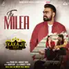 Tu Milea (From "Kaka Ji") - Single album lyrics, reviews, download