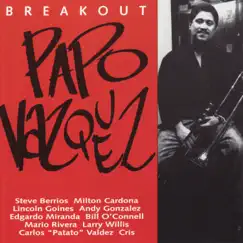 Breakout by Papo Vazquez album reviews, ratings, credits