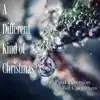 A Different Kind of Christmas album lyrics, reviews, download