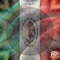 Mexico - Single by Chloe & Diaz album reviews, ratings, credits