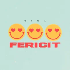 Fericit - Single by Sina 시나 album reviews, ratings, credits