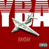 Payday - Single album lyrics, reviews, download