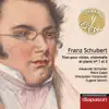 Schubert: Trios pour violon, violoncelle & piano Nos. 1 & 2 (Les indispensables de Diapason) album lyrics, reviews, download