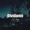 Olvídame (Instrumental) - Single album lyrics, reviews, download