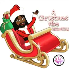 A Christmas Vibe (Instrumentals) by Danny 'Dutty Mix' B album reviews, ratings, credits