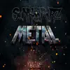 Metal - Single album lyrics, reviews, download