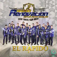 El Rapido - Single by Banda Renovación album reviews, ratings, credits
