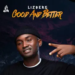 Good and Better - Single by Lizberg album reviews, ratings, credits