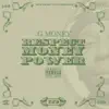 Respect Money Power - Single album lyrics, reviews, download