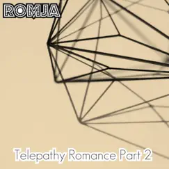 Telepathy Romance, Pt. 2 Song Lyrics