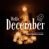 Hello, December - EP album lyrics, reviews, download