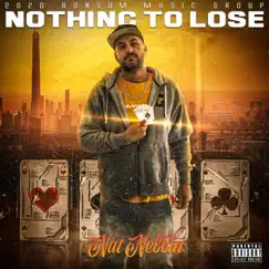 Nothing to Lose by Nat Nebbin album reviews, ratings, credits