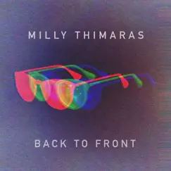 Back to Front - Single by Milly Thimaras album reviews, ratings, credits